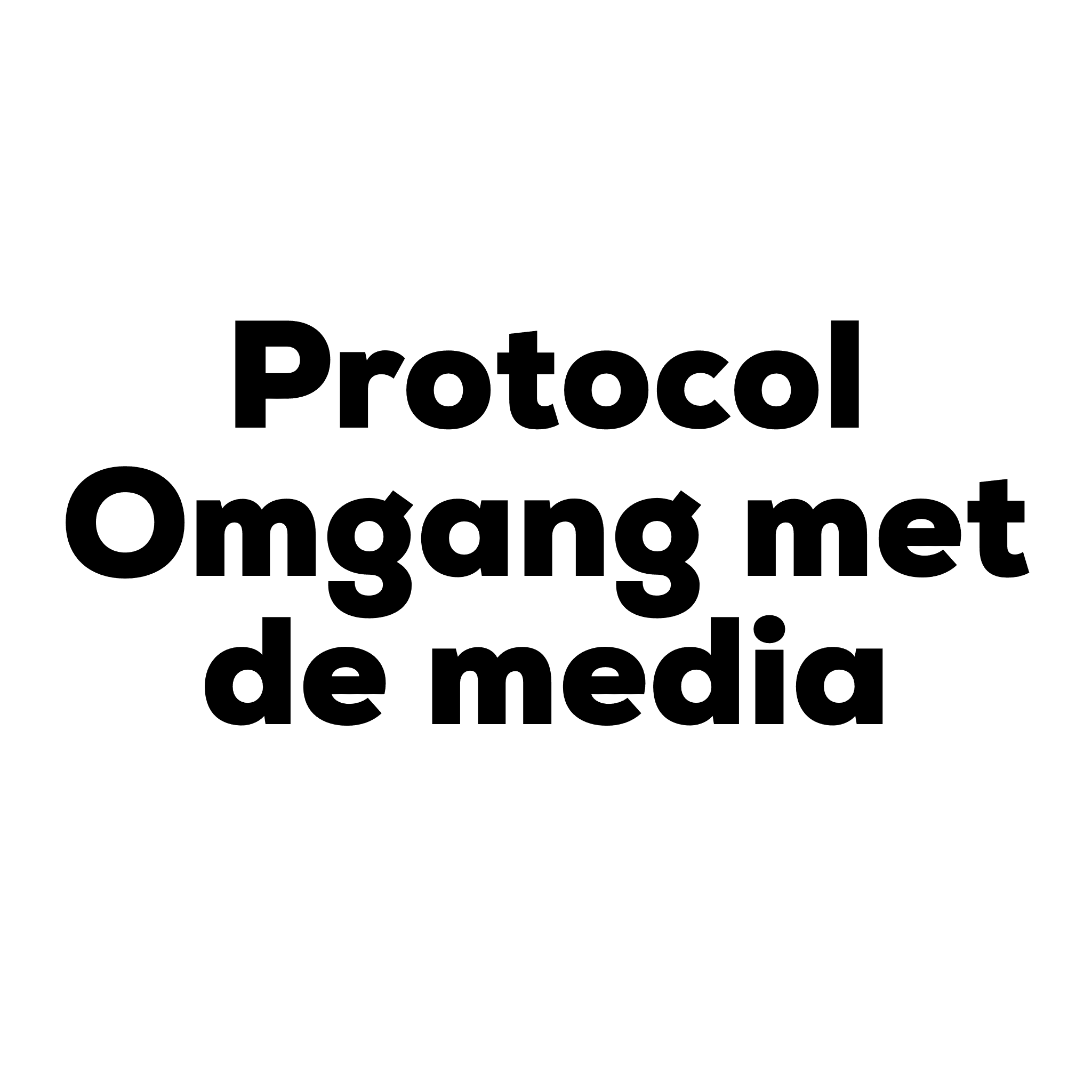 Protocol Omgang met de media